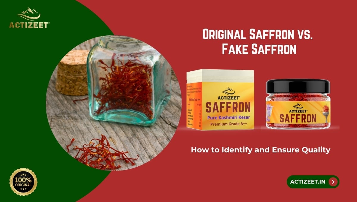 Original Saffron versus Fake Saffron